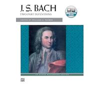 Bach -- Two-Part Inventions (Book & CD): Book & Online Audio (Alfred Masterwork Audio Edition)