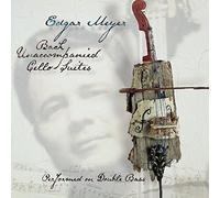 Bach: Unaccompanied Cello Suites, Performed on Double Bass (2000-08-29)