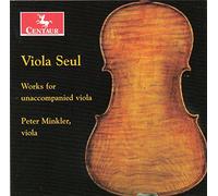 BACH/VIEUXTEMPS/REGER/HINDEMITH/MINKLER - Viola Seul: Works for Unaccompanied Viola