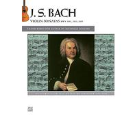 Bach – Violin Sonatas Transcribed for Guitar – BWV 1001, 1003, 1005 – Alfred Masterworks Edition