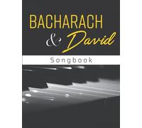 Bacharach & David Songbook: Piano . Vocal . Guitar