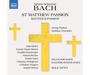 Bachchor/Orc Mainz - Johann Sebastian Bach: St Matthew Passion