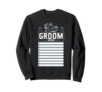 Bachelor Party with Checklist Groom Mission Humorous Sweatshirt