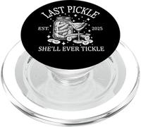 Bachelorette Last Pickle She'll Tickle Bride Bridal Party PopSockets PopGrip for MagSafe