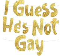 Bachelorette Party Decoration, I Guess He's Not Gay Banner, Bachelorette Party Favors Bachelor Party Supplies Bridal Shower Decorations