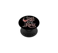 Bachelorette Party Last Sip Before The Ring Girls Trip Gift PopSockets Adhesive PopGrip