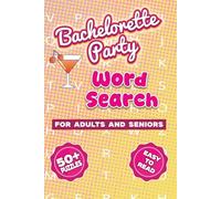 Bachelorette Party Puzzle Book: Word Searches with Easy to Read Print about Bachelorette Party, Last Fling Word Search, Bride’s Party and more | 6x9 ... Gift for Vacations, Holidays and Free Times