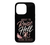 Bachelorette Party Raise Hell Before The Bells Gift Case for iPhone 13 Pro