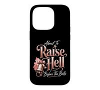 Bachelorette Party Raise Hell Before The Bells Gift Case for iPhone 14 Pro