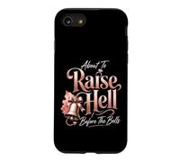 Bachelorette Party Raise Hell Before The Bells Gift Case for iPhone SE (2020) / 7/8
