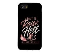 Bachelorette Party Raise Hell Before The Bells Gift Case for iPhone SE (2020) / 7/8