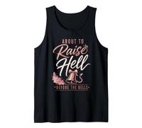 Bachelorette Party Raise Hell Before The Bells Gift Tank Top