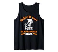 Bachelor's Degree Burned Out Bachelor Graduate 2026 Tank Top