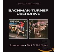 Bachman-Turner Overd - Street Action/Rock N Roll Nights - CD - C4z