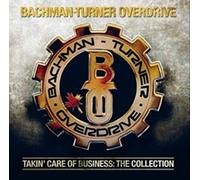 Bachman-Turner Overdrive – You Ain't Seen Nothing Yet: The Collection