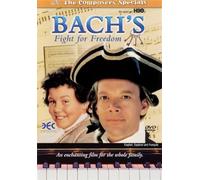 Bach's Fight for Freedom