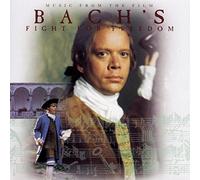 Bach's Fight for Freedom - TV Soundtrack