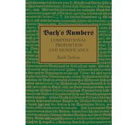 Bach's Numbers: Compositional Proportion and Significance