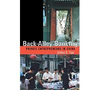 Back-Alley Banking: Private Entrepreneurs in China