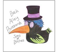 Back Alley Buzzards - Sons of Bitches