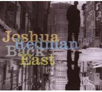 Back East by Joshua Redman (2007) Audio CD