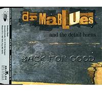 Back for good (Take That-cover version, 3 tracks, 1998, & The Detail Horns)