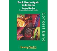 Back Home Again in Indiana: Band With Optional Vocal Solo, Conductor Score (Ludwigmasters Concert Band)