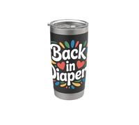 Back in Diapers Parenting Toddler Comeback - Stainless Steel Insulated Tumbler