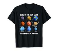 Back in My Day We Had 9 Planets Pluto Men Women Funny Space T-Shirt