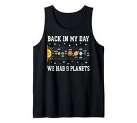 Back in My Day We Had Nine Planets Funny Pluto Space Tank Top