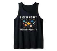 Back in My Day We Had Nine Planets Pluto Space Science Gifts Tank Top