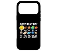 Back In My Days We Had 9 Planets Pluto Astronomy Space Case for iPhone 17 Pro Max