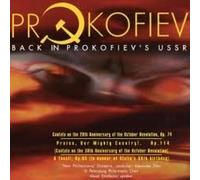 Back in Prokofiev's USSR: October Cantata, etc.