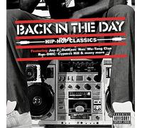 Back In The Day ... Hip Hop Classics