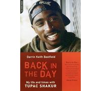 Back in the Day: My Life And Times With Tupac Shakur