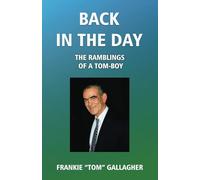 BACK IN THE DAY: THE RAMBLINGS OF A TOM-BOY