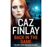 Back in the Game: (Bad Blood Book 2)