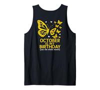 (Back) October is My Birthday Yes The Whole Month Birthday Tank Top