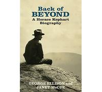 Back of Beyond a Horace Kephart Biography