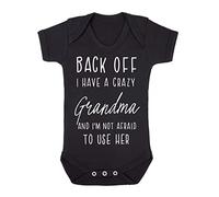 Back off I have a crazy Grandma and I'm not afraid to use her, family statement [BBY7] baby grow vest, 0-3 months, Black