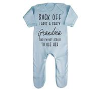 Back off I have a crazy Grandma and I'm not afraid to use her, family statement [BBY7] baby romper jumpsuit with feet, 0-3 months, Pastel Blue
