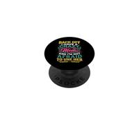 Back Off I Have a Crazy Mom and I'm Not Afraid to Use Her PopSockets Adhesive PopGrip