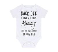 Back off I have a crazy Mummy and I'm not afraid to use her, family statement [BBY7] baby grow vest, 6-12 months, White