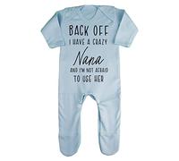 Back off I have a crazy Nana and I'm not afraid to use her, family statement [BBY7] baby romper jumpsuit with feet, 3-6 months, Pastel Blue