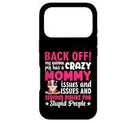 Back Off My Guinea Pig Has a Crazy Mommy - Guinea Pigs Lover Case for iPhone 17 Pro