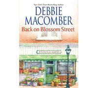 Back On Blossom Street (The Knitting Series, 3)
