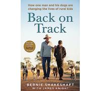 Back on Track: How one man and his dogs are changing the lives of rural kids
