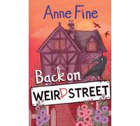 Back on Weird Street: (Dyslexia-friendly): Book 2