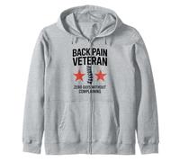Back Pain Veteran Zero Days Without Complaining Design Zip Hoodie