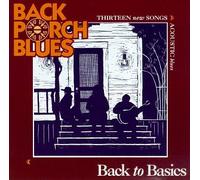 Back Porch Blues - Back to Basics